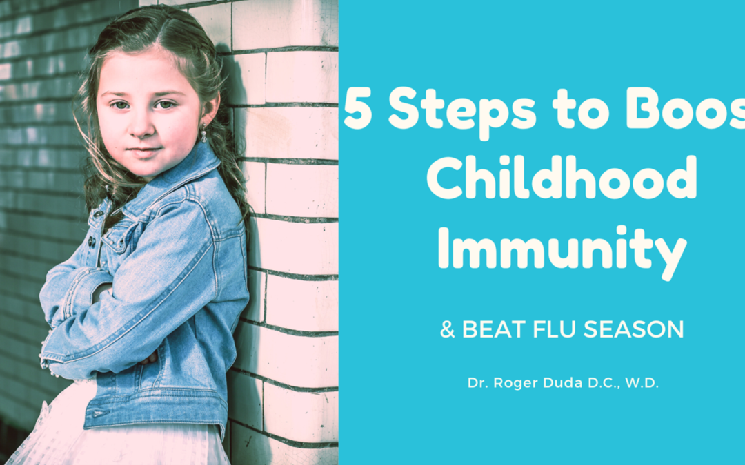5 Steps to Boost Childhood Immunity & Beat Flu Season